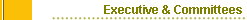 Executive & Committees